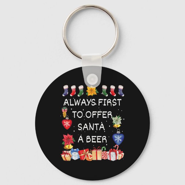 Most Likely To Offer Santa A Beer Funny Christmas  Key Ring (Front)
