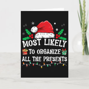 Most Likely To Organise All The Presents Family Ch Card