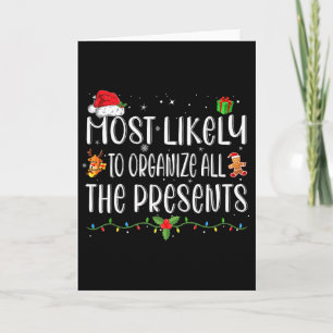 Most Likely To Organise All The Presents Family Ch Card