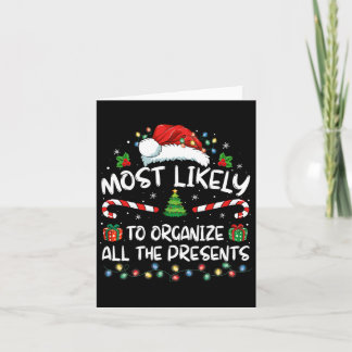 Most Likely To Organise All The Presents Family Ch Card