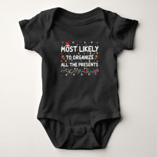 Most Likely To Organise All The Presents Xmas Baby Bodysuit