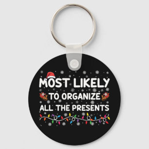 Most Likely To Organise All The Presents Xmas Key Ring
