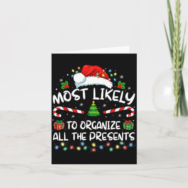 Most Likely To Organize All The Family Christmas  Card (Front)