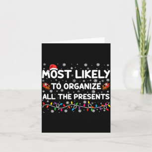 Most Likely To Organize All The Xmas Baby  Card