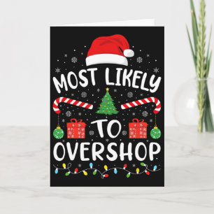 Most Likely To Overshop Shopping Squad Family Joke Card