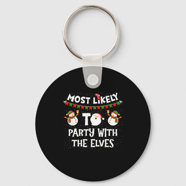 Most Likely To Party With The Elves Family Snowman Key Ring (Front)