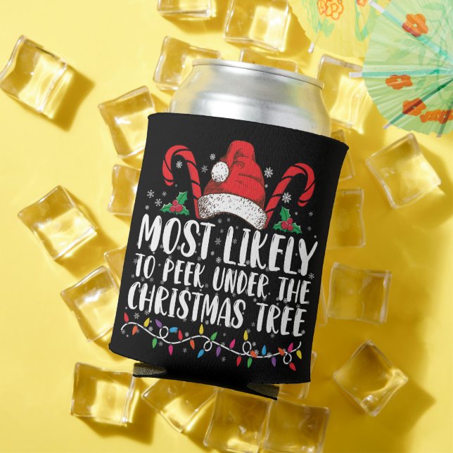 Most Likely To Peek Under The Christmas Tree Xmas Can Cooler (In Situ Summer)