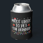 Most Likely To Pet The Reindeer Christmas Family Can Cooler<br><div class="desc">Most Likely To Pet The Reindeer Christmas Family Pyjamas</div>