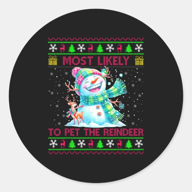 Most Likely To Pet The Reindeer Family Matching Ch Classic Round Sticker (Front)