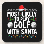 Most Likely To Play Golf With Santa Christmas Holi Coaster<br><div class="desc">Most Likely To Play Golf With Santa Christmas Holiday</div>