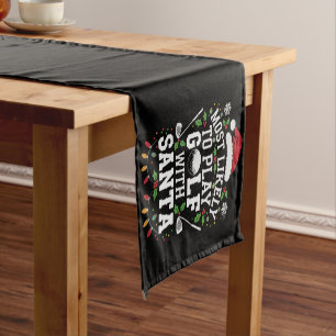 Most Likely To Play Golf With Santa Family Xmas Short Table Runner