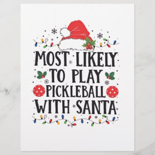 Most Likely to Play Pickleball with Santa  Flyer