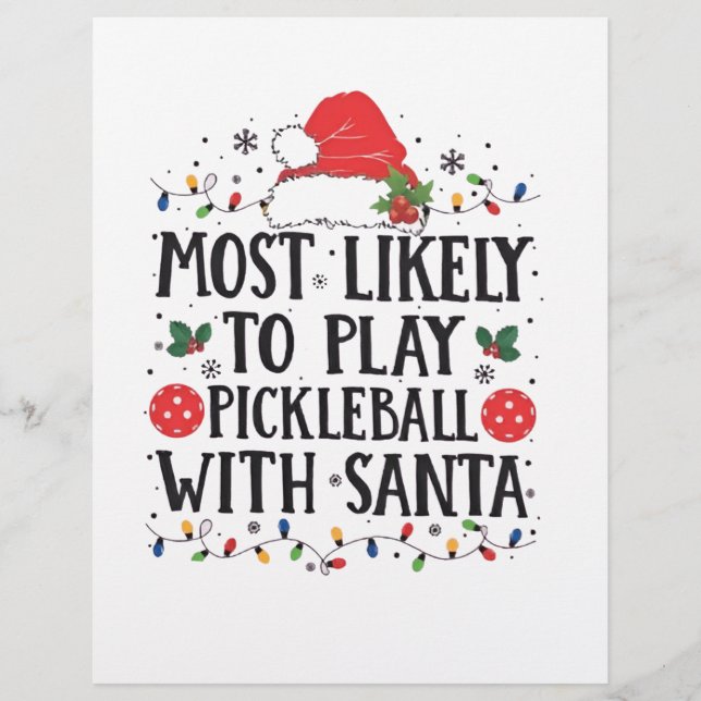 Most Likely to Play Pickleball with Santa  Flyer (Front)