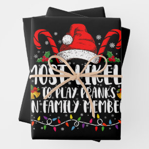 Most Likely To Play Pranks On Family Members Crew Wrapping Paper Sheet