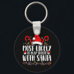 Most Likely To Play Soccer With Santa Christmas Key Ring<br><div class="desc">Most Likely To Play Soccer With Santa Christmas</div>