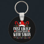 Most Likely To Play Soccer With Santa Christmas Key Ring<br><div class="desc">Most Likely To Play Soccer With Santa Christmas</div>