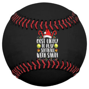 Most Likely To Play Softball With Santa Family