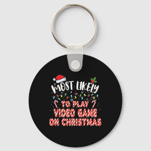 Most Likely To Play Video Game In Christmas Christ Key Ring