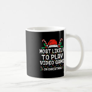 Most Likely To Play Video Game On Christmas Santa Coffee Mug