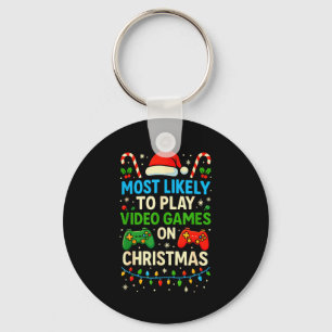 Most Likely To Play Video Games Christmas Shirts, Key Ring
