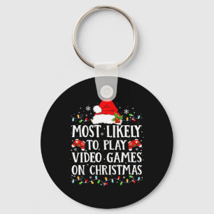 Most Likely To Play Video Games On Christmas Famil Key Ring