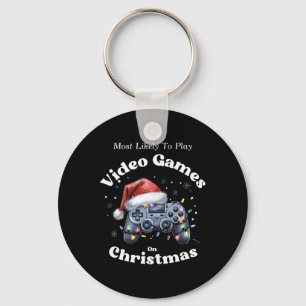 Most Likely To Play Video Games On Christmas - Fun Key Ring