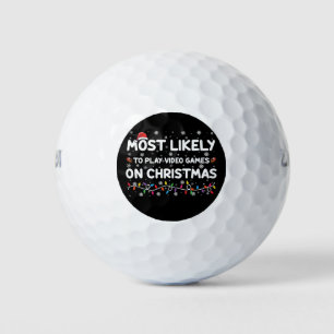 Most Likely To Play Video Games On Christmas Gamer Golf Balls