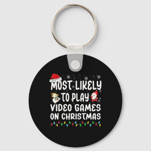 Most Likely To Play Video Games On Christmas Match Key Ring
