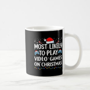 Most Likely To Play Video Games On Christmas Video Coffee Mug