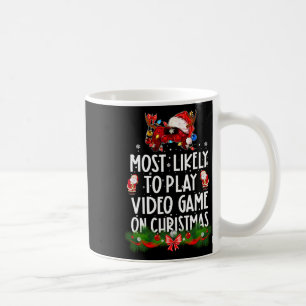Most Likely To Play Video Games On Christmas Xmas Coffee Mug