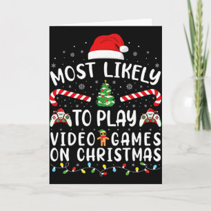 Most Likely To Play Video Games Xmas Family Matchi Card