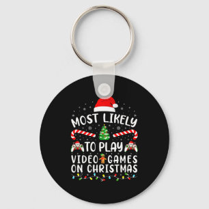 Most Likely To Play Video Games Xmas Family Matchi Key Ring