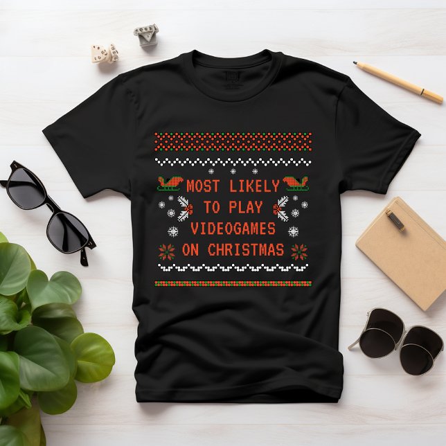 Most Likely to PLAY VIDEOGAMES ON CHRISTMAS T-Shirt (Creator Uploaded)
