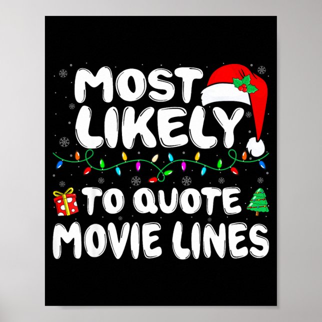 Most Likely To Quote Movie Lines Movie Lover Chris Poster (Front)