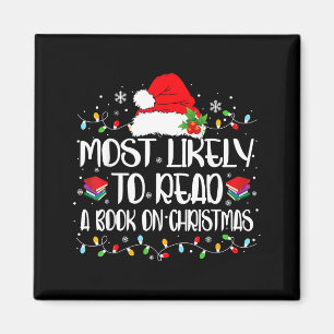 Most Likely To Read A Book On Christmas Family Mat Magnet