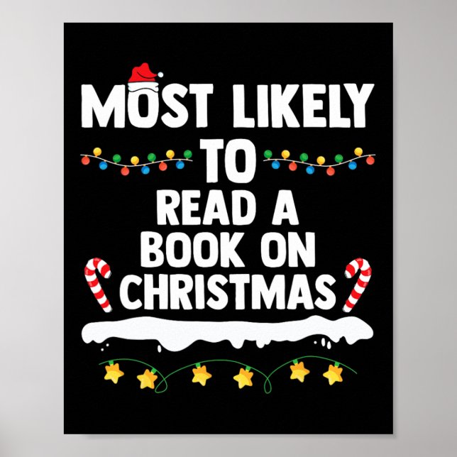 Most Likely To Read A Book On Christmas Matching F Poster (Front)