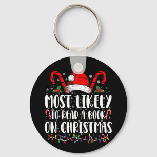 Most Likely To Read A Book On Christmas Matching Key Ring