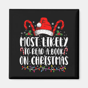 Most Likely To Read A Book On Christmas Matching Magnet