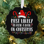Most Likely To Read A Book On Christmas Matching  Tree Decoration Card<br><div class="desc">Most Likely To Read A Book On Christmas Matching Family</div>
