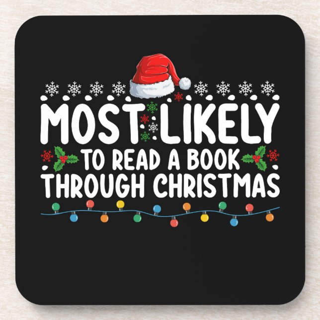 Most Likely To Read A Book Through Christmas Coaster (Front)