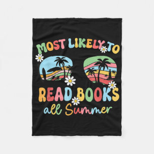 Most Likely To Read Books All Summer Book Lovers Fleece Blanket