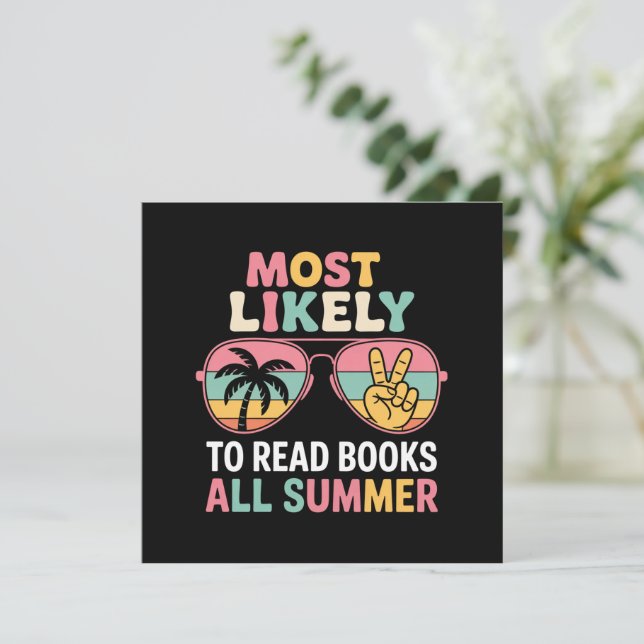 Most Likely To Read Books All Summer Teacher Gift Invitation (Standing Front)