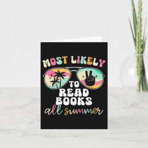 Most Likely To Read Books All Summer Teacher Stude Card