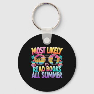 Most Likely To Read Books All Summer Teacher Stude Key Ring