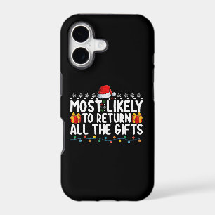 Most Likely To Return All The Gifts Christmas