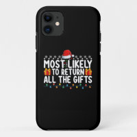 Most Likely To Return All The Gifts Christmas