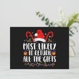 Most Likely To Return All The Gifts Christmas Invitation