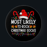 Most Likely To Rock Christmas Socks Funny Xmas 7.5 Cm Round Badge<br><div class="desc">Most Likely To Rock Christmas Socks Funny Xmas</div>