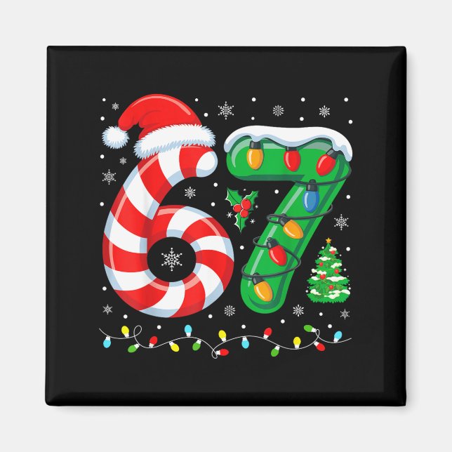 Most Likely To Say 67 Christmas Matching 7 6 Famil Magnet (Front)