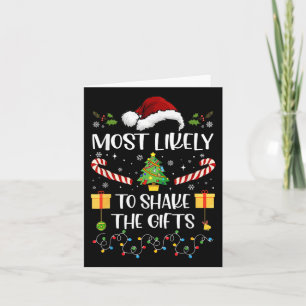 Most Likely To Shake The Gifts Matching Family Chr Card